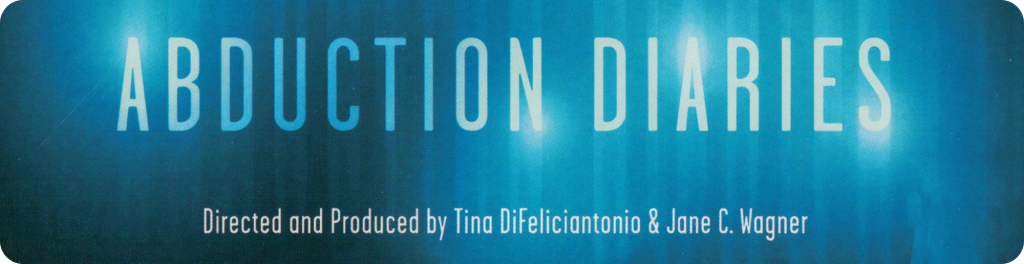 Abduction Diaries