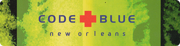 Code Blue: New Orleans